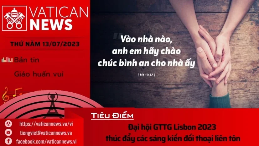 Radio thứ Năm 13/07/2023 – Vatican News Tiếng Việt