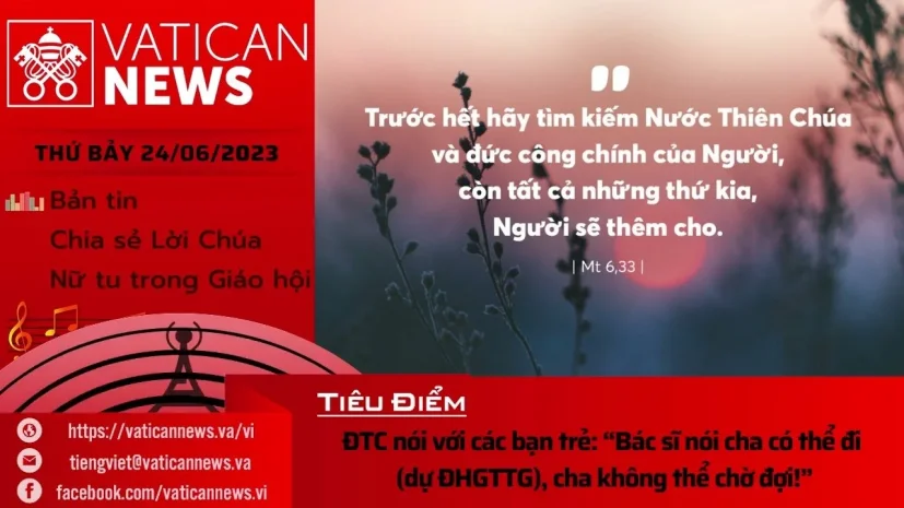 Radio thứ Bảy 24/06/2023 – Vatican News Tiếng Việt