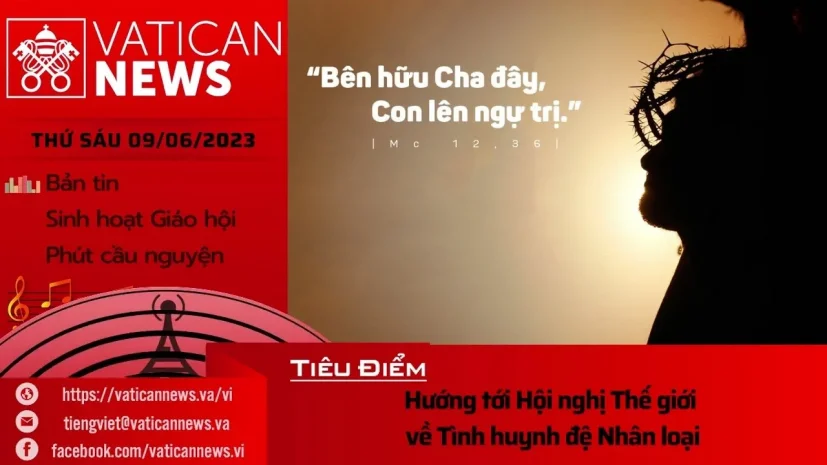 Radio thứ Sáu 09/06/2023 – Vatican News Tiếng Việt