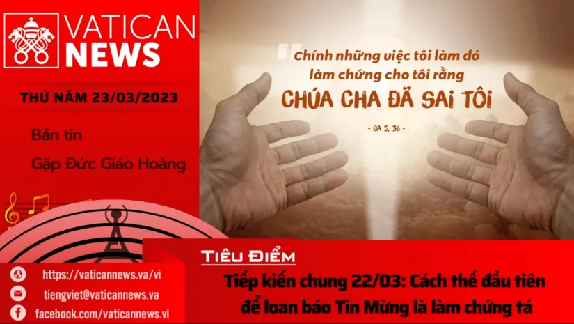 Radio thứ Năm 23/03/2023 – Vatican News Tiếng Việt