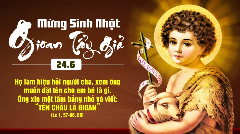 Lễ Vọng Sinh Nhật Thánh Gioan Tẩy Giả
