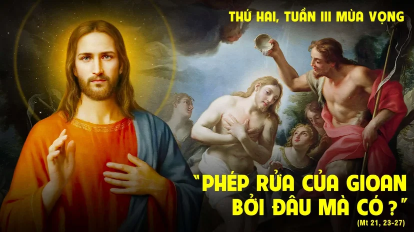 Thứ Hai, Tuần III Mùa Vọng