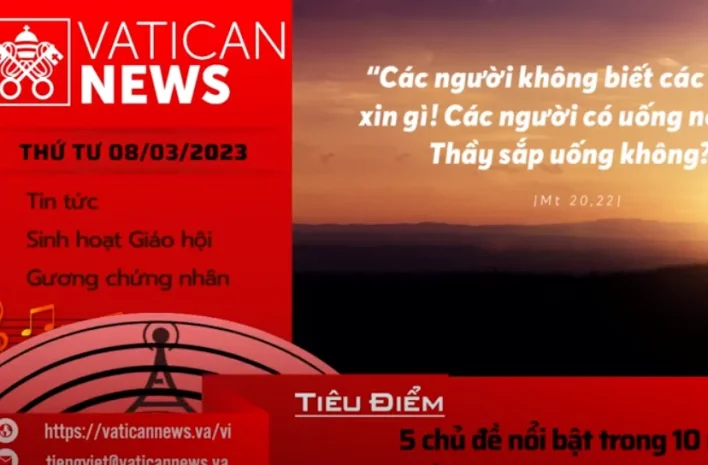 Radio thứ Tư 08/03/2023 – Vatican News Tiếng Việt