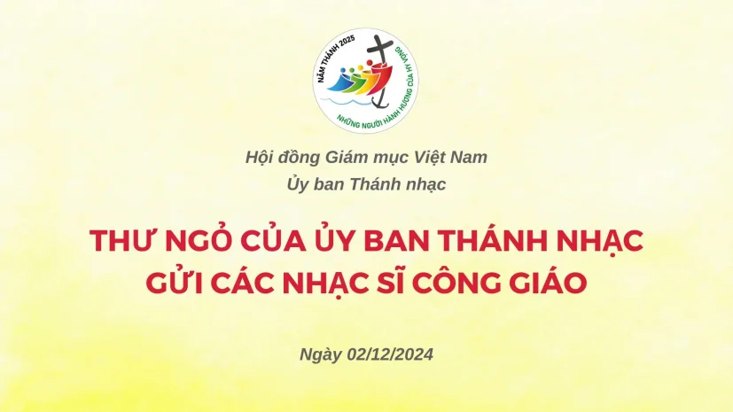 THƯ NGỎ CỦA ỦY BAN THÁNH NHẠC GỬI CÁC NHẠC SĨ CÔNG GIÁO