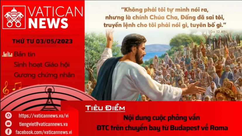 Radio thứ Tư 03/05/2023 – Vatican News Tiếng Việt