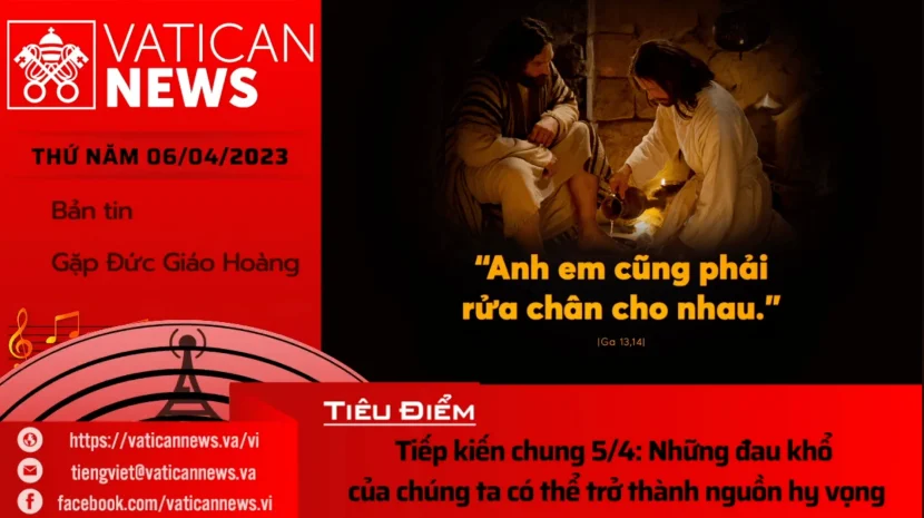 Radio thứ Năm 06/04/2023 – Vatican News Tiếng Việt