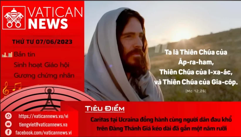 Radio thứ Tư 07/06/2023 – Vatican News Tiếng Việt