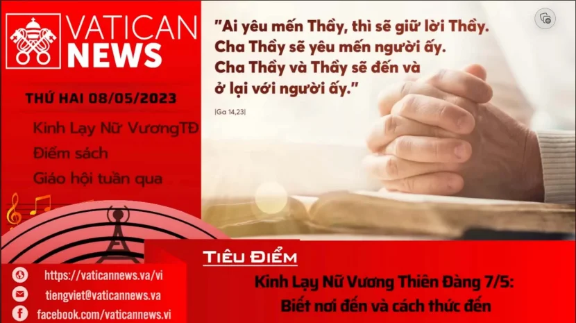 Radio thứ Hai 08/05/2023 – Vatican News Tiếng Việt