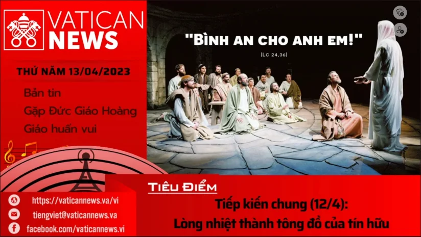 Radio thứ Năm 13/04/2023 – Vatican News Tiếng Việt