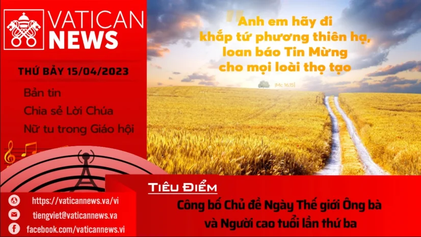 Radio thứ Bảy 15/04/2023 – Vatican News Tiếng Việt