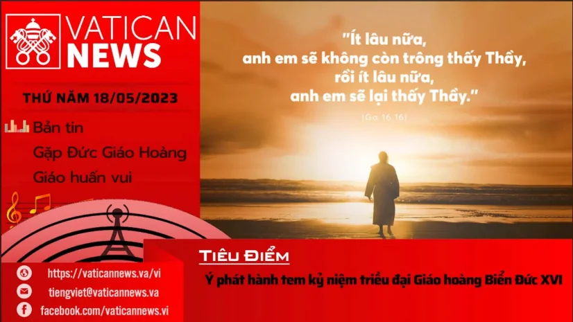 Radio thứ Năm 18/05/2023 – Vatican News Tiếng Việt