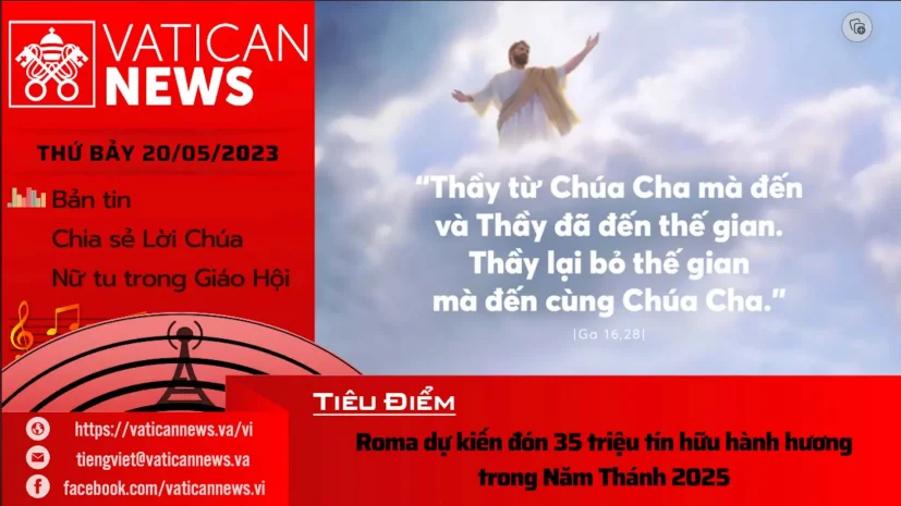 Radio thứ bảy 20/05/2023 – Vatican News Tiếng Việt