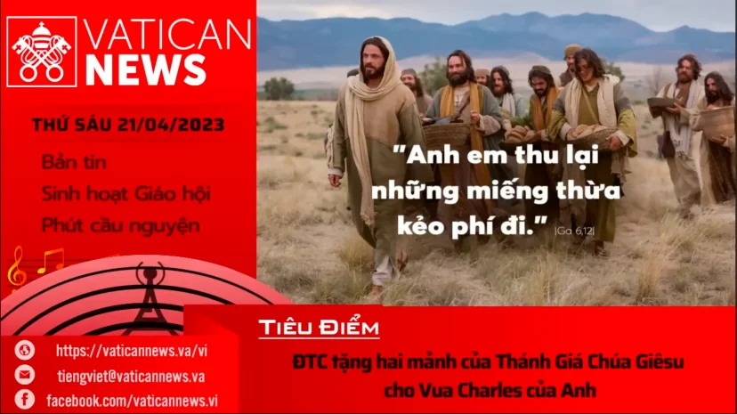 Radio thứ Sáu 21/04/2023 – Vatican News Tiếng Việt
