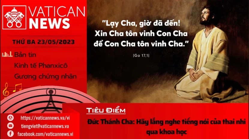 Radio thứ Ba 23/05/2023 – Vatican News Tiếng Việt