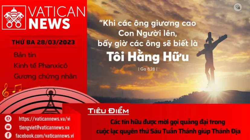 Radio thứ Ba 28/03/2023 – Vatican News Tiếng Việt