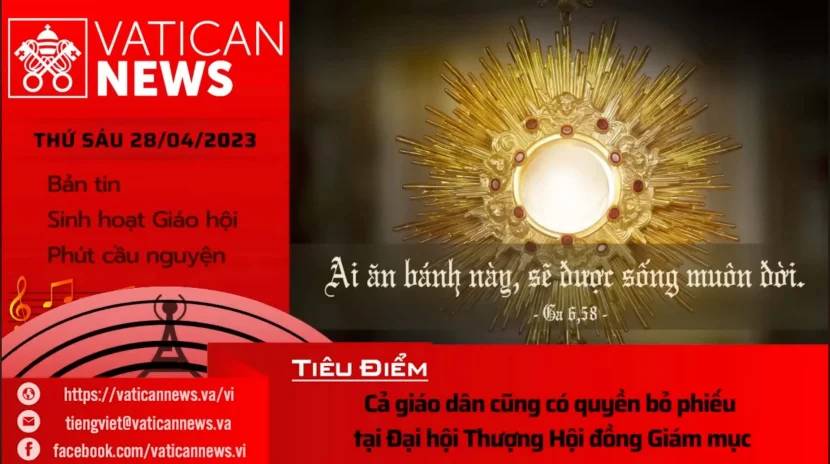 Radio thứ Sáu 28/04/2023 – Vatican News Tiếng Việt
