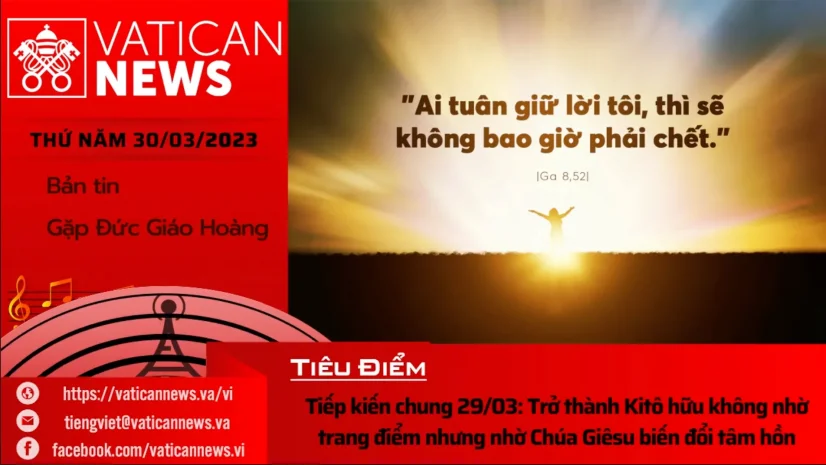 Radio thứ Năm 30/03/2023 – Vatican News Tiếng Việt