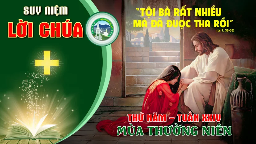Suy Niệm Lời Chúa – Thứ Năm Tuần XXIV Thường Niên.