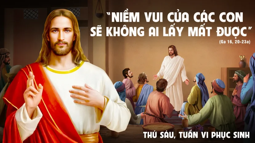 Thứ Sáu, Tuần VI, Mùa Phục Sinh