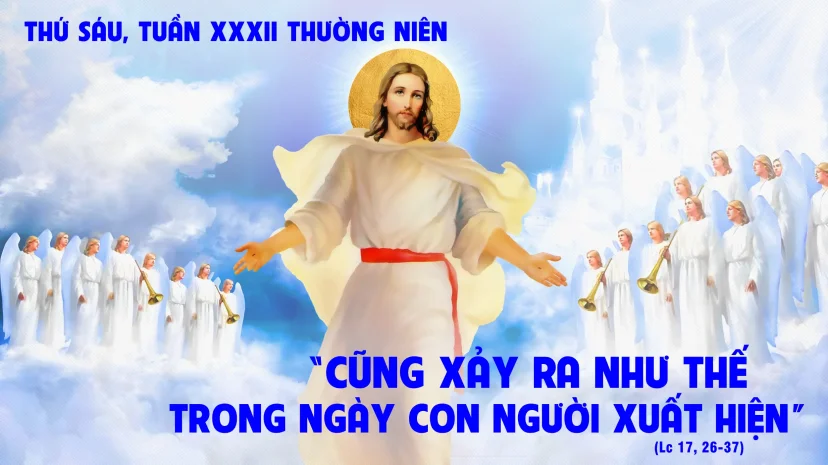 Thứ Sáu, Tuần XXXII Thường Niên