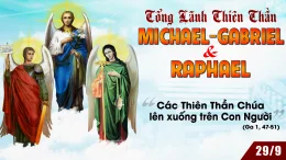 Lễ Các Tổng Lãnh Thiên Thần Michael – Gabriel – Raphael