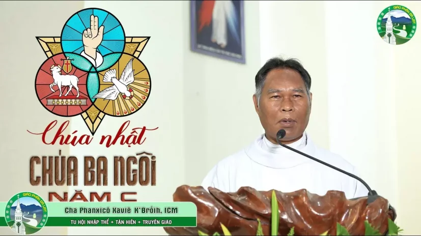 Chia sẻ Tin Mừng Tiếng K’ Ho | Chúa Nhật Lễ Chúa Ba Ngôi – Năm C | Lm FX. K’ Brốih, ICM – Nhà thờ Đà Loan
