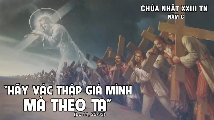 Chúa Nhật XXIII Thường Niên – Năm C