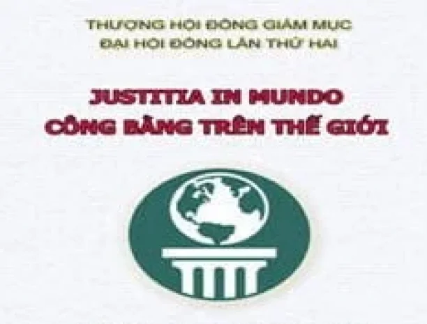 Văn Kiện Justitia In Mundo – Công Bằng Trên Thế Giới