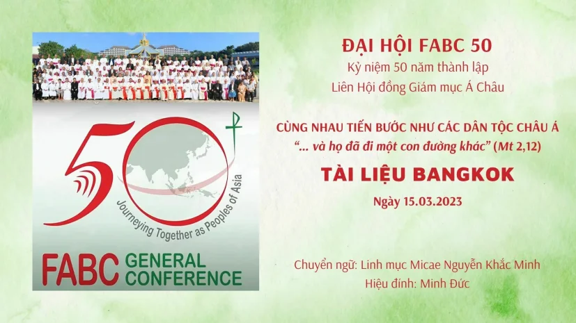 Đại hội FABC 50: Tài liệu Bangkok – Cùng nhau tiến bước như các dân tộc Châu Á