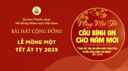 BÀI HÁT CỘNG ĐỒNG LỄ MỒNG MỘT TẾT ẤT TỴ 2025