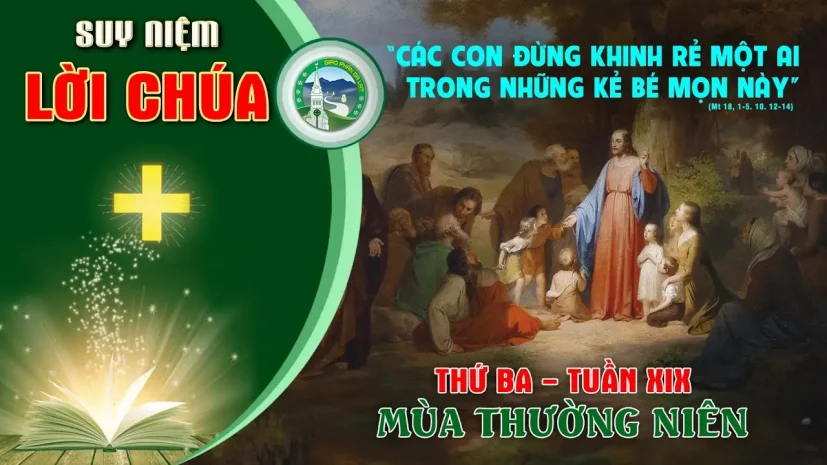 Suy Niệm Lời Chúa – Thứ Ba Tuần XIX Thường Niên C.