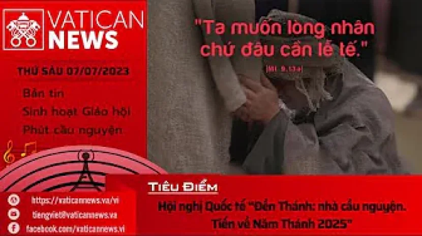 Radio thứ Sáu 07/07/2023 – Vatican News Tiếng Việt