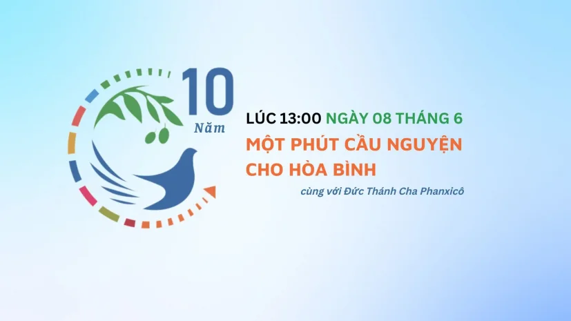 MỘT PHÚT CẦU NGUYỆN CHO HÒA BÌNH CÙNG VỚI ĐỨC THÁNH CHA PHANXICÔ