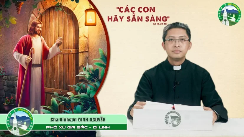 CHIA SẺ TIN MỪNG | Chúa Nhật XIX Thường Niên – Năm C | Lm. Vinhsơn Đinh Nguyễn.