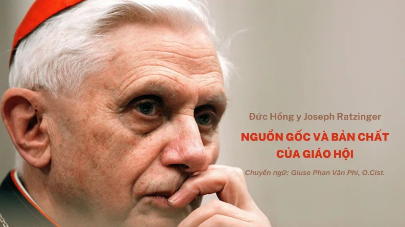 NGUỒN GỐC VÀ BẢN CHẤT CỦA GIÁO HỘI