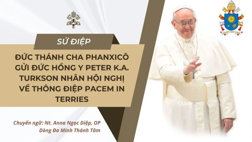 Sứ điệp Đức Thánh Cha gửi Tham dự viên Hội nghị Quốc tế về Thông điệp Pacem in Terries