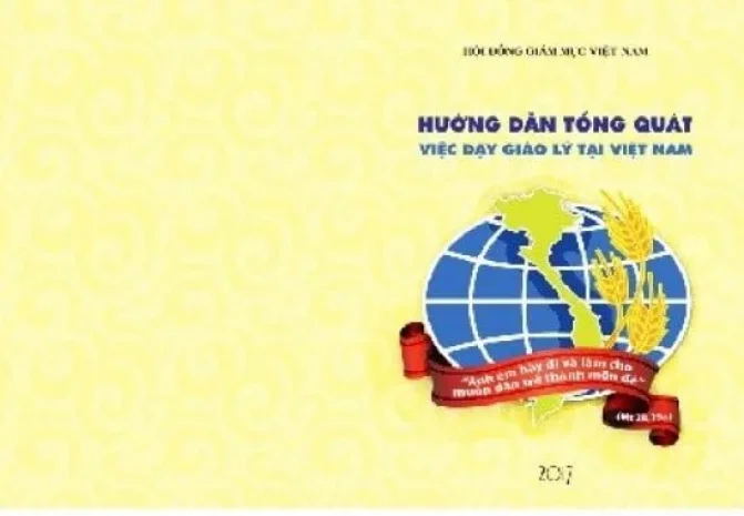 TÓM LƯỢC SÁCH “HƯỚNG DẪN TỔNG QUÁT VIỆC DẠY GIÁO LÝ 1997” CỦA BỘ GIÁO SĨ (3)
