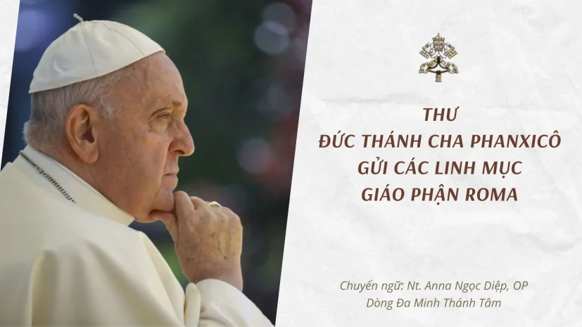 Toàn văn lá thư Đức Thánh Cha Phanxicô gửi các linh mục giáo phận Roma