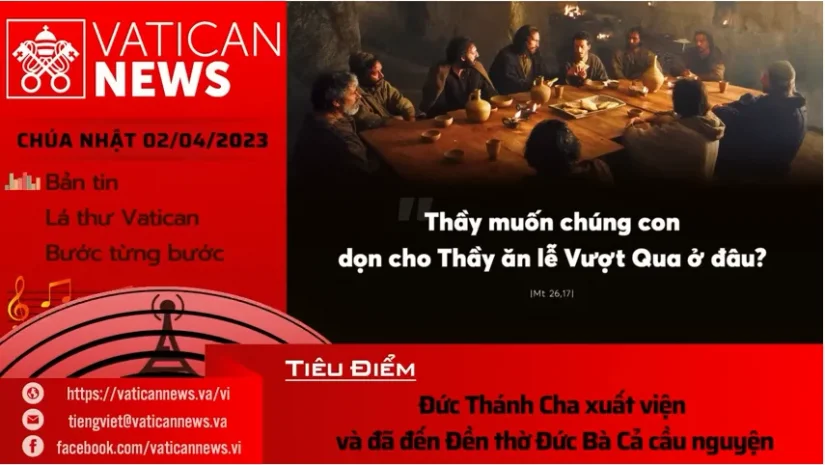 Radio Chúa Nhật 02/04/2023 – Vatican News Tiếng Việt