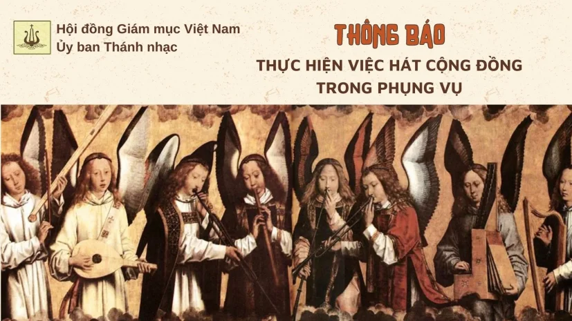 Ủy ban Thánh nhạc: Thông báo thực hiện hát cộng đồng trong phụng vụ ngày 08.07.2023