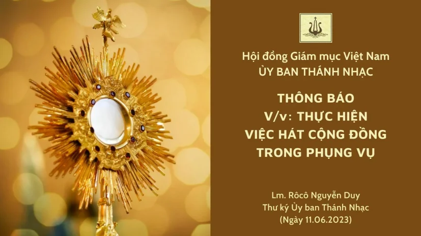 ỦY BAN THÁNH NHẠC: THÔNG BÁO VIỆC HÁT CỘNG ĐỒNG TRONG PHỤNG VỤ