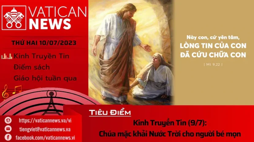 Radio thứ Hai 10/07/2023 – Vatican News Tiếng Việt