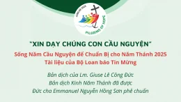 “Xin dạy chúng con cầu nguyện” – Tài liệu sống Năm Cầu Nguyện để chuẩn bị cho Năm Thánh 2025